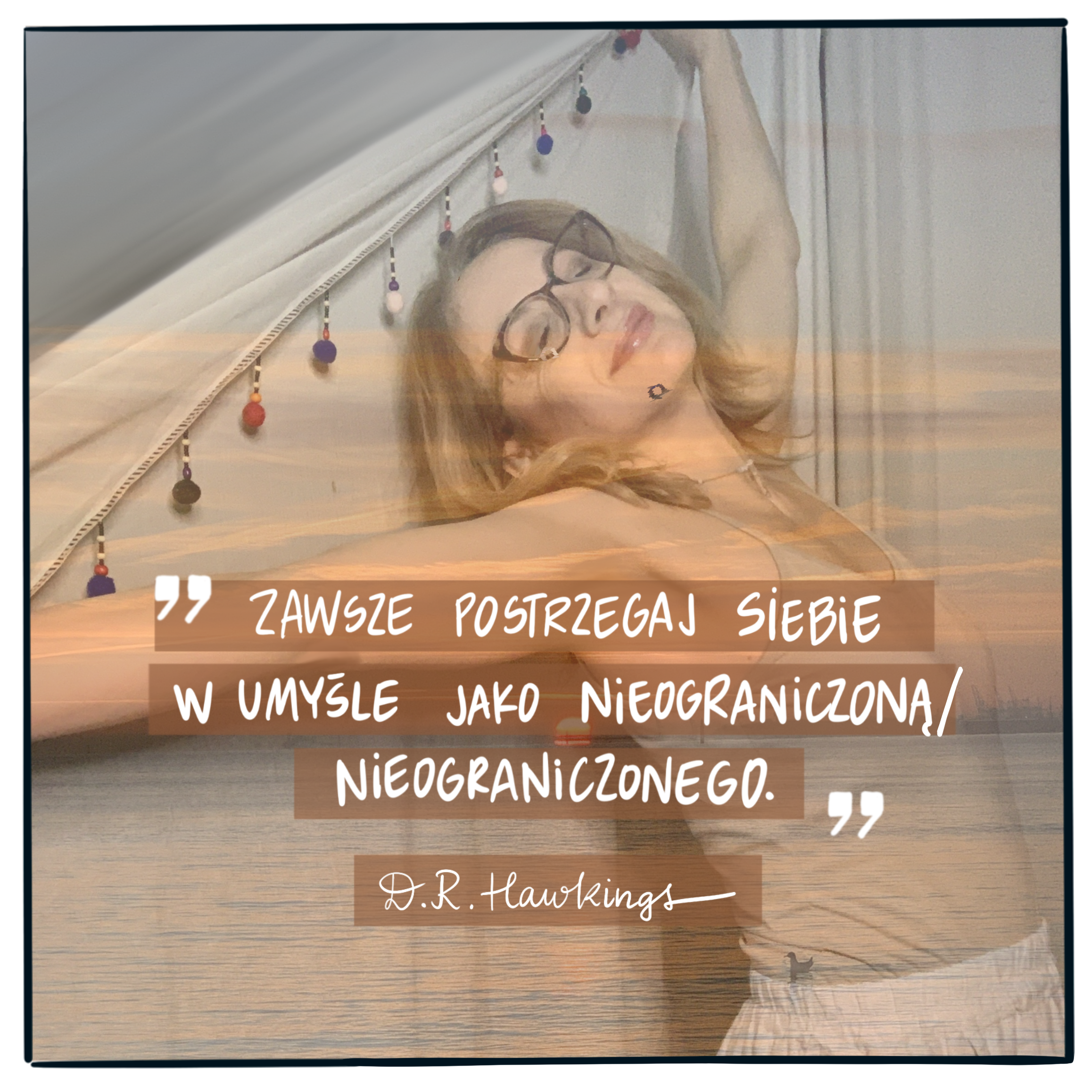 #ZiutkaPisze. Zawsze postrzegaj się w&nbsp;swoim umyśle jako nieograniczoną/ego.