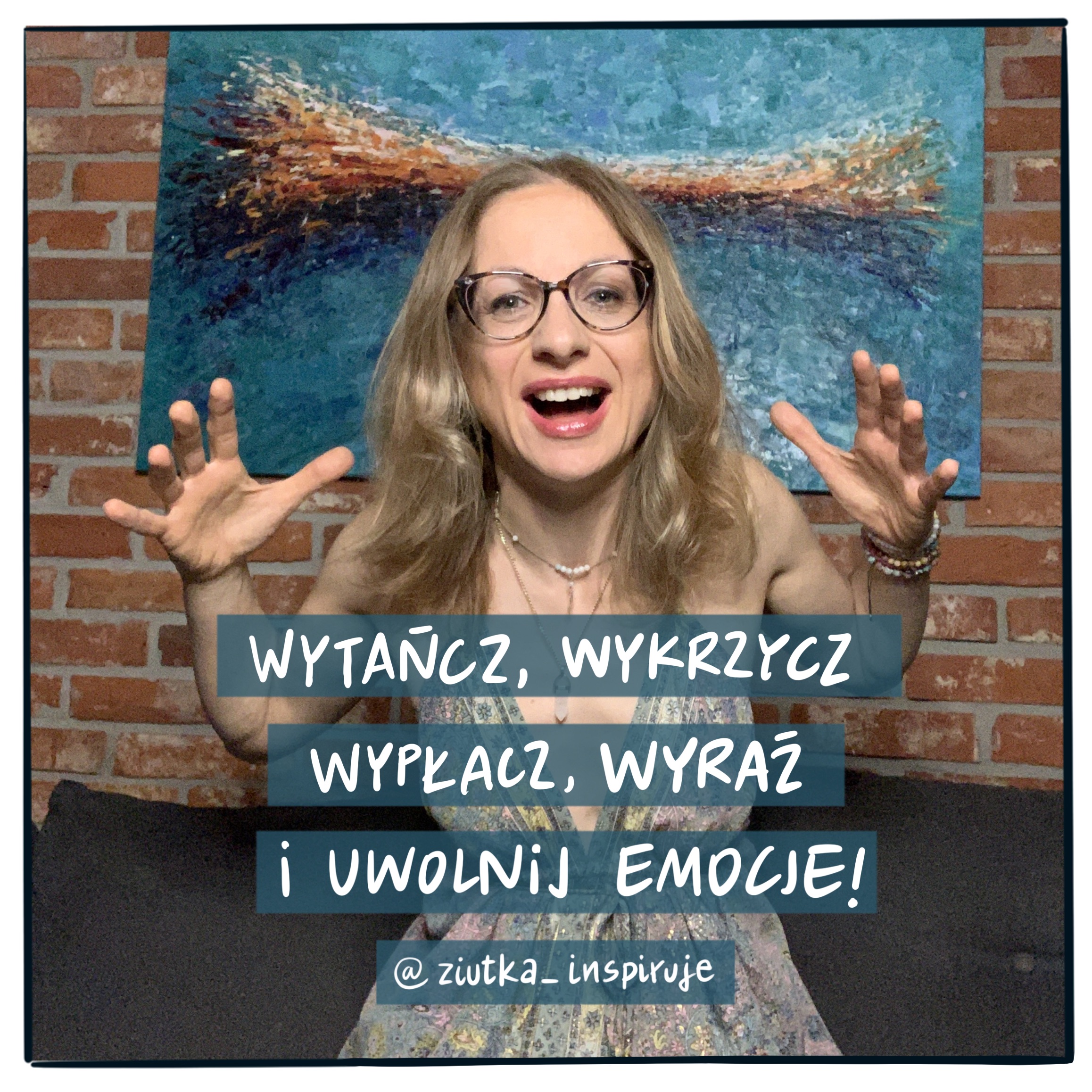 #ZiutkaPisze. Odważyć się wyrażać emocje…
